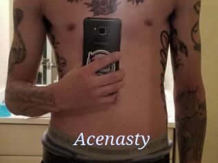 Acenasty