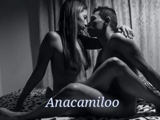 Anacamiloo