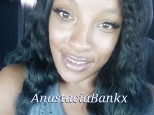 AnastaciaBankx