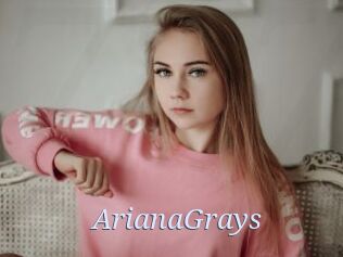 ArianaGrays