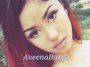 AveenaBangz