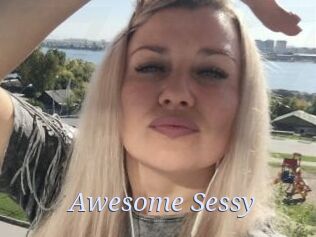 Awesome_Sessy