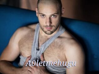 A0letmehugu