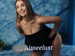 Aimeelust