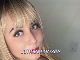 Aliceeroosee