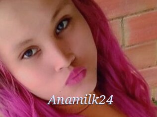 Anamilk24