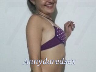 Annydaredsex