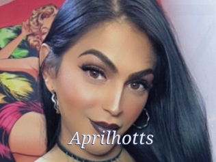 Aprilhotts