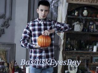 BasiliskEyesBoy