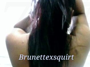 Brunettexsquirt