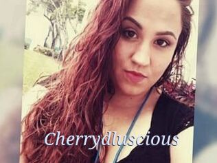 Cherrydluscious