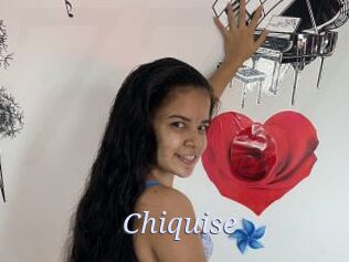 Chiquise