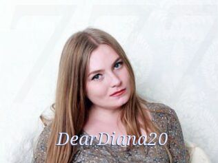 DearDiana20