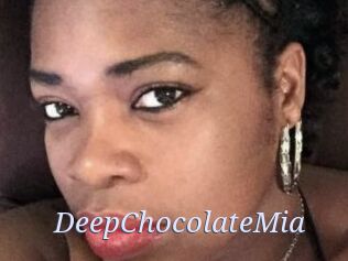 DeepChocolateMia