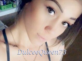 DulceeQueen73