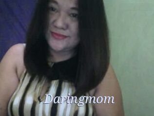 Daringmom