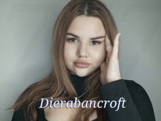 Dierabancroft