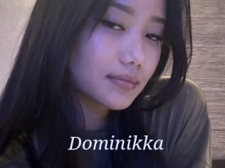 Dominikka