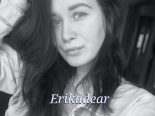 Erikadear