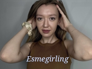 Esmegirling