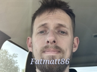 Fatmatt86