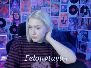 Felonytayler