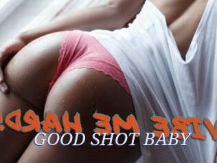 GOOD_SHOT_BABY