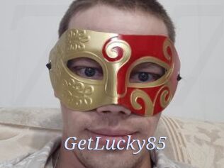GetLucky85