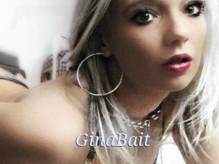 GinaBait