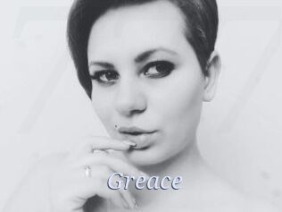 Greace