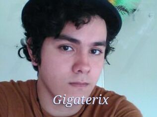 Gigaterix