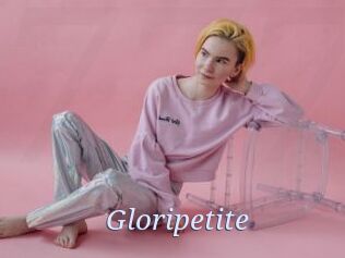 Gloripetite