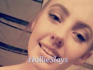 HollieSlays