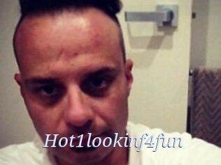 Hot1lookinf4fun