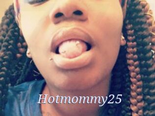 Hotmommy25