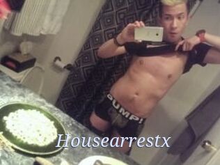 Housearrestx