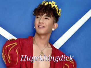 Hugekhingdick