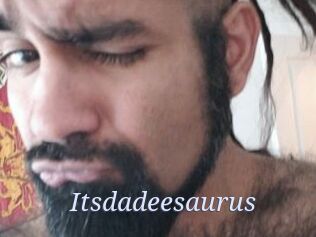 Itsdadeesaurus