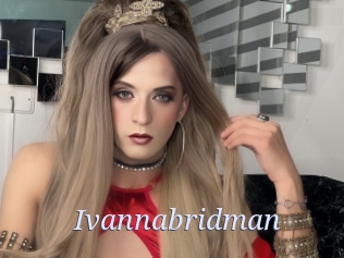 Ivannabridman