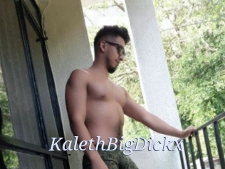 KalethBigDickx