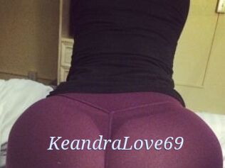 KeandraLove69