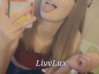 LivvLux