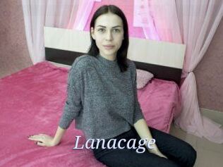 Lanacage