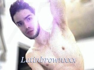 Latinbrownxxx