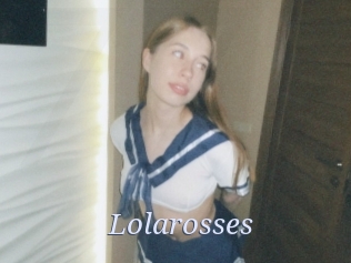 Lolarosses