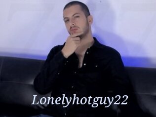 Lonelyhotguy22