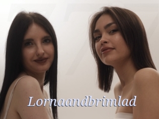 Lornaandbrimlad