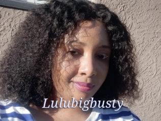 Lulubigbusty