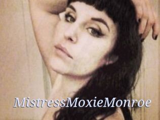 MistressMoxieMonroe