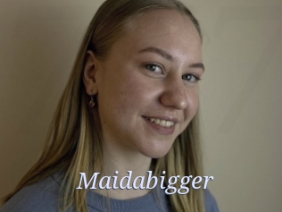 Maidabigger
